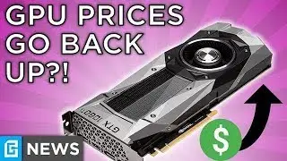 GPU Prices May Go Up AGAIN, PS5 Is Sony&rsquo;s Nintendo Switch?!
