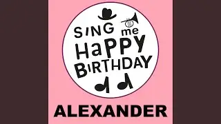 Happy Birthday Alexander (Outlaw Country Version)