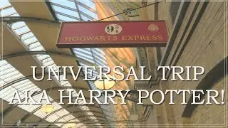 Universal Trip! AKA HARRY POTTER | DCP Spring Advantage 2017