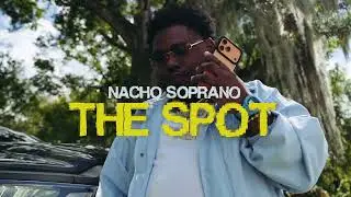 Nacho Soprano - Spot (Official Visualizer)