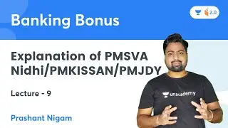 Explanation of PMSVA Nidhi/ PMKISSAN/ PMJDY | Banking Bonus | Prashant Nigam