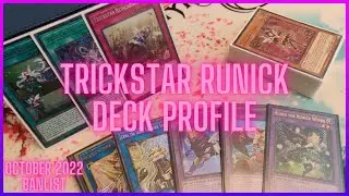 Trickstar Runick Deck Profile! | October 2022 Banlist