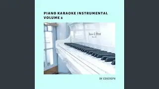 Perhaps Love (Piano Karaoke)