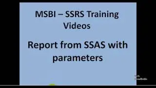 MSBI - SSRS - Report from SSAS with parameters
