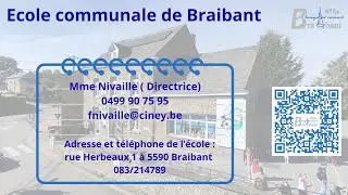 D&eacute;couverte de l'&eacute;cole communale de Braibant