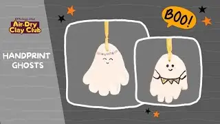 How to make Handprint Ghosts out of Air Dry Clay