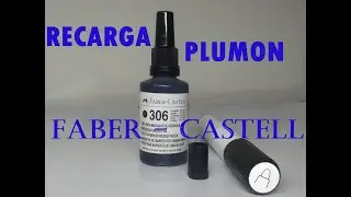 COMO RECARGAR PLUMON FABER CASTELL