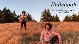 Hallelujah | Leonard Cohen Cover | Dakil