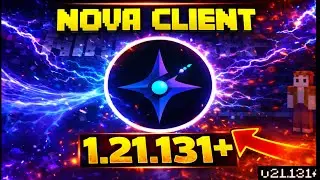 NOVA CLIENT 1.21.131+ | Boost FPS & Fix Lag in MCPE (Best Low-End Device Client) January 8, 2026