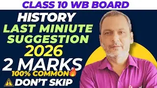 Class 10 History 2 Marks last minute Suggestion 2026 🔥 | WBBSE | ⚠️ Don’t Miss These!