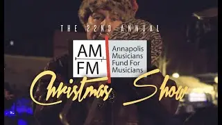 The 22nd Annual AMFM Christmas Show 2020 | Monday, Dec 14