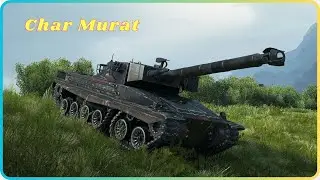 Char Murat. 10k dmg. World of Tanks Top Replays.
