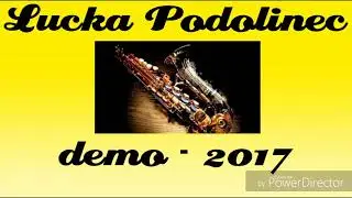LUCKA PODOLINEC DEMO 2017 - CELY ALBUM
