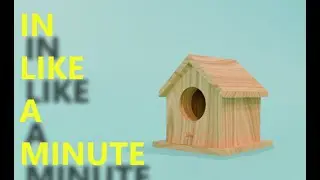 How to create a birdhouse in blender Tutorial