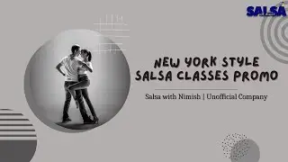 Salsa Class - Salsa with Nimish | Unofficial Company