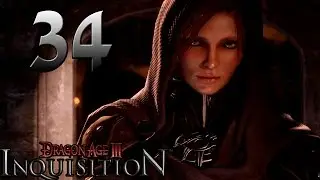 Dragon Age: Inquisition - Part 34 Walkthrough Playthrough Let's Play No Comentary - 720P 60 FPS