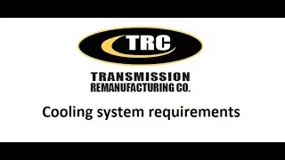 Cooling system requirements