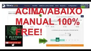 Binary.com Estrat&eacute;gia para iniciantes ACIMA/ABAIXO na BINARY.com 100% FREE