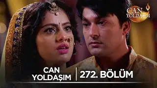 Can Yoldaşım Hint Dizisi 272. Bölüm ‪@kanal7‬