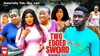 TWO EDGED SWORD SEASON 4 (2022 New Movie) ONNY MICHAEL & CHINENYE NNEBE 2022 Latest Nollywood Movies
