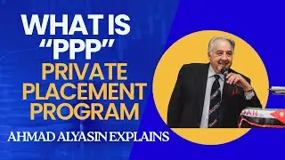 What Is a Private Placement Program? Ahmad Alyasin Shares Expert Insights