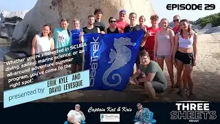 Episode 29 - SeaTrek BVI, the ULTIMATE summer camp.