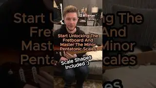 Start Unlocking The Fretboard And Master The Minor Pentatonic Scales -(Reece&rsquo;s Guitar Lab Episode 2)