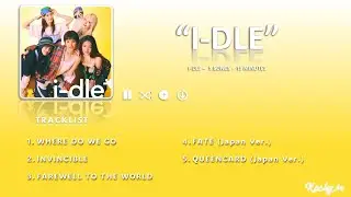 [FULL ALBUM] I-DLE - 'IDLE' JAPANESE EP