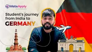 A Student's Journey from India to Germany with MetaApply  #studenttestimony #studyabroad
