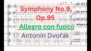 Dvořák: Symphony No. 9 ‘From the New World’, 4th Movement. Allegro con fuoco - Sheet Music
