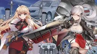 One Sweet Ride (ft. Howe and Dunkerque) - Azur Lane