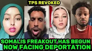SOMALI MAGA VOTERS Stunned IN FEAR AS TRUMP REVOKES TPS - NOW INSTANTLY REGRET THEIR VOTES 