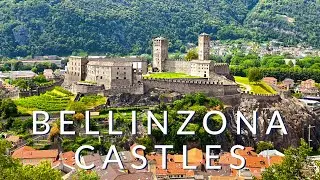 Bellinzona castles - An extraordinary UNESCO world heritage site