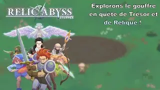 Plongeons dans l'Abyss d'un Jeu Prometteur ! - Relic Abyss [DEMO] VOD SPONSO