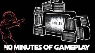 Stifled | 40 Minutes Of Gameplay | No Commentary | PSVR + PS4 PRO