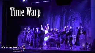 Time Warp - Die Knochen des K&ouml;nigs | Stage Factory e.V. Gro&szlig;-Gerau