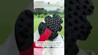 Gi&agrave;y Golf Nam Cao Cấp PGM XZ379 #royalgolf #gi&agrave;ygolf #giaygolfnam #pgm #xz379