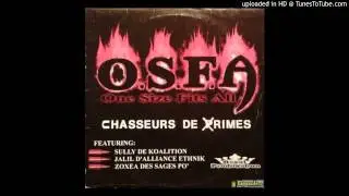 O.S.F.A. feat. Sully Sefil & Zoxea - Chasseur de rimes