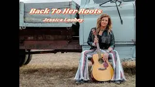 Back To Her Roots by Jessica Loobey