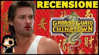 GROSSO GUAIO A CHINATOWN: Il cinema orientale di John Carpenter | RECENSIONE