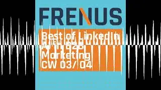 Best of LinkedIn: AI in B2B Marketing CW 03/ 04 - Best of LinkedIn: Strategic B2B Marketing