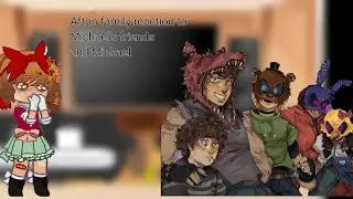 Afton family (+Jeremy) reaction to Michael's friends and Michael |⚠️MY AU⚠️| |JEREMIKE| |MY SHIP| 