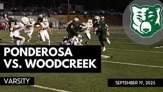 Ponderosa 2025 Varsity vs. Woodcreek 9.19.25
