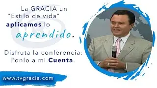 Ponlo a mi Cuenta Conferencia TvGracia