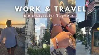 ein paar Tage in meinem Leben in Vancouver - WORK & TRAVEL Kanada // *vlog* 🇨🇦🌞✨