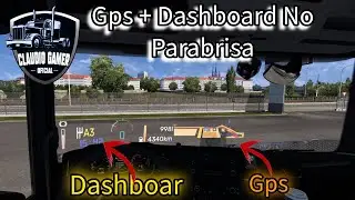 Download  Gps No Para Brisa  + Dashboard Para Trucks da Scs Ets2 1.57