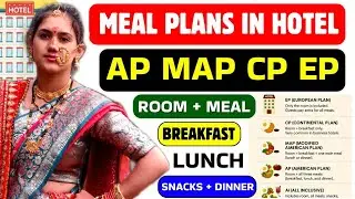 Hotel Meal Plans Explained: AP, MAP, CP, EP | Hotel Management Full Guide in English