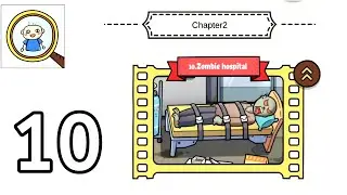 Find out level 10 Zombie Hospital | Chapter 2