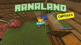 Ranaland - Capitulo 6 