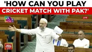 Will You Play After Pahalgam Attack? Asaduddin Owaisi Questions India-Pak Cricket Match